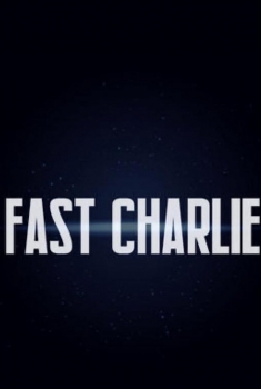Fast Charlie (2023)