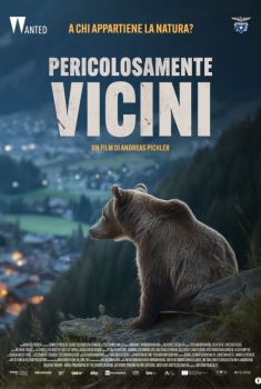 Pericolosamente vicini (2024)