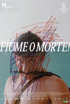 Fiume o Morte! (2025)