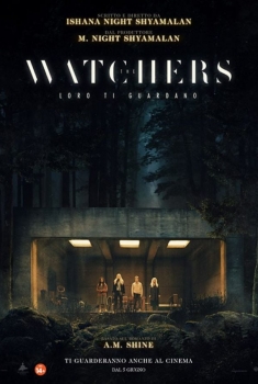 The Watchers - Loro ti guardano  (2024)